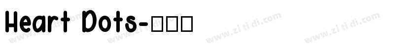 Heart Dots字体转换